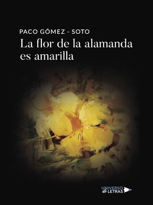 cover image of La flor de la alamanda es amarilla